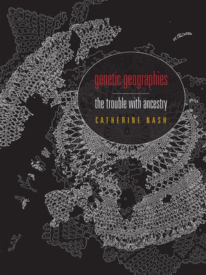 cover image of Genetic Geographies